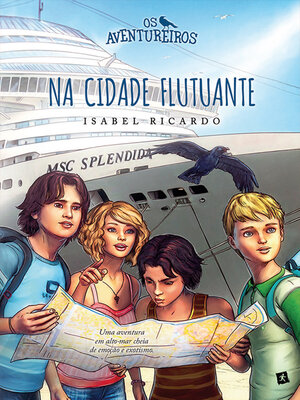 cover image of Os Aventureiros Na Cidade Flutuante